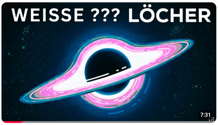 eine grafische Darstellung eines weißen Lochs mit der Überschrift "weiße??? Löcher"